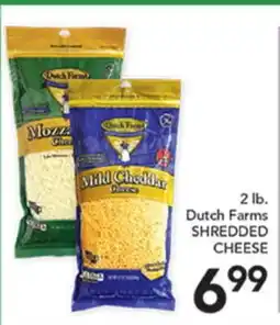 Pete's Fresh Market 2 lb. Dutch Farms SHREDDED CHEESE offer