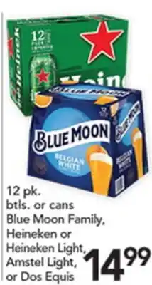 Pete's Fresh Market Blue Moon Family, Heineken or Heineken Light, Amstel Light, or Dos Equis offer