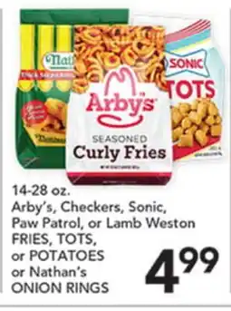 Pete's Fresh Market Arby's, Checkers, Sonic, Paw Patrol, or Lamb Weston FRIES, TOTS, or POTATOES or Nathan's ONION RINGS offer