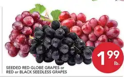 Pete's Fresh Market SEEDED RED GLOBE GRAPES or RED or BLACK SEEDLESS GRAPES offer