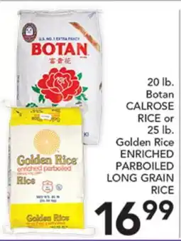 Pete's Fresh Market 20 lb. Botan CALROSE RICE or 25 lb. Golden Rice ENRICHED PARBOILED LONG GRAIN RICE offer