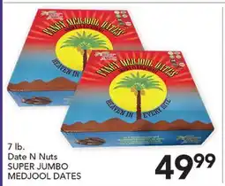 Pete's Fresh Market Date N Nuts SUPER JUMBO MEDJOOL DATES offer