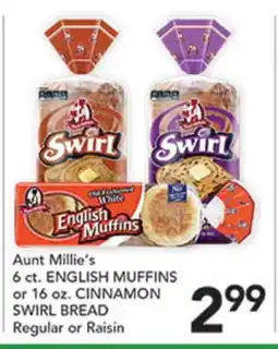 Pete's Fresh Market Aunt Millie's 6 ct. ENGLISH MUFFINS or 16 oz. CINNAMON SWIRL BREAD offer
