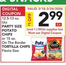 Pete's Fresh Market 12.5-13 oz. Utz PARTY SIZE POTATO CHIPS or 15 oz. On The Border TORTILLA CHIPS offer