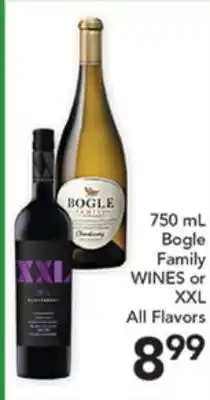 Pete's Fresh Market 750 mL Bogle Family WINES or XXL All Flavors offer