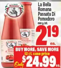 Angelo Caputo's Fresh Market La Bella Romana Passata Di Pomodoro offer