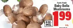 Angelo Caputo's Fresh Market Farm Fresh Baby Bella Mushrooms offer