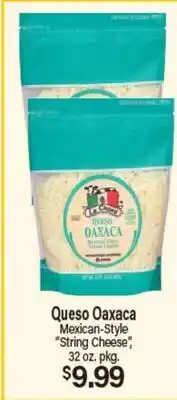 Angelo Caputo's Fresh Market Queso Oaxaca Mexican-Style String Cheese offer