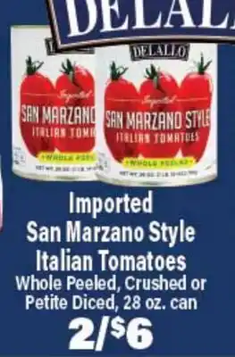 Angelo Caputo's Fresh Market DEALLO Imported San Marzano Style Italian Tomatoes offer