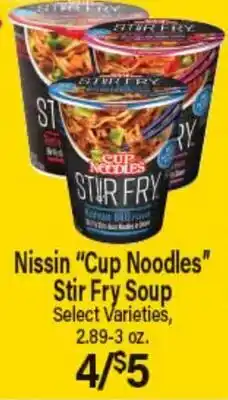 Angelo Caputo's Fresh Market Nissin Cup Noodles Stir Fry Soup offer