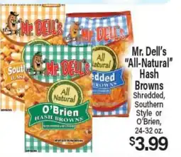 Angelo Caputo's Fresh Market Mr. Dell's All-Natural Hash Browns offer