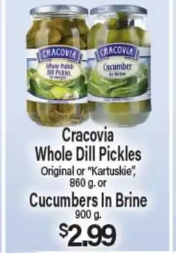 Angelo Caputo's Fresh Market Cracovia Whole Dill Pickles Original or Kartuskie, 860 g, or Cucumbers In Brine 900 g offer