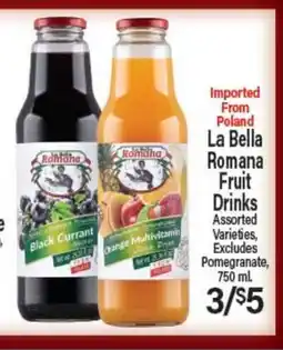 Angelo Caputo's Fresh Market La Bella Romana Fruit Drinks offer
