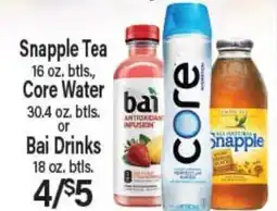 Angelo Caputo's Fresh Market Snapple Tea, Core Water or Bai Drinks offer