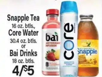 Angelo Caputo's Fresh Market Snapple Tea, Core Water or Bai Drinks offer