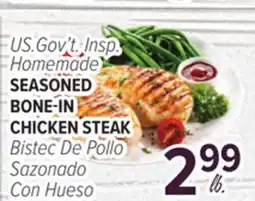 Cermak Fresh Market U.S. Gov't. Insp. Homemade SEASONED BONE-IN CHICKEN STEAK offer