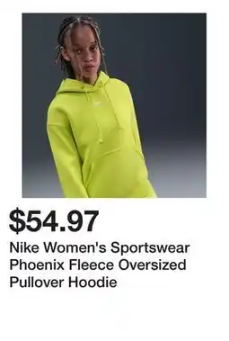 Dick's Sporting Goods Nike Women's Sportswear Phoenix Fleece Oversized Pullover Hoodie offer