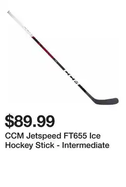 Dick's Sporting Goods CCM Jetspeed FT655 Ice Hockey Stick - Intermediate offer