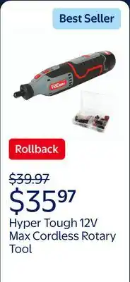 Walmart Hyper Tough 12V Max Cordless Rotary Tool with 40-Piece Accessory Kit offer