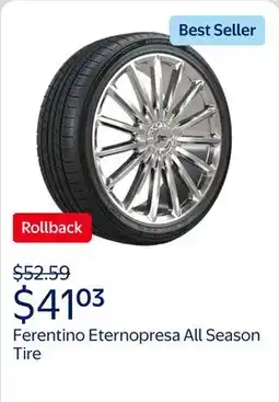 Walmart Ferentino Eternopresa All Season 185/60R15 84H Passenger Tire offer