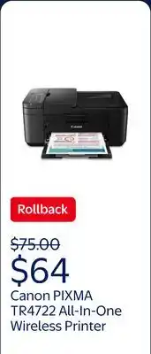Walmart Canon PIXMA TR4722 All-In-One, Wireless Color Inkjet Printer for Home Office Use offer