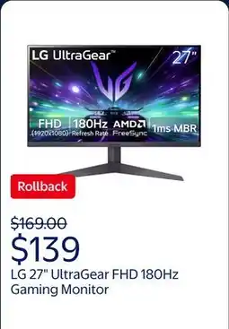 Walmart LG 27 UltraGear FHD 180Hz Gaming Monitor with AMD FreeSync, 27GS40W-B offer