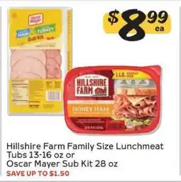 Winn Dixie Hillshire Farm Family Size Lunchmeat Tubs or Oscar Mayer Sub Kit offer