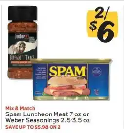Winn Dixie Spam Luncheon Meat or Weber Seasonings offer