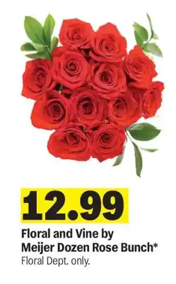 Meijer Meijer Dozen Rose Bunch offer