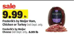 Meijer Frederik's by Meijer Ham, Chicken or Turkey offer