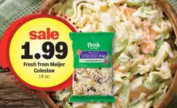 Meijer Fresh from Meijer Coleslaw offer