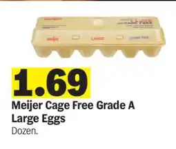 Meijer Meijer Cage Free Grade A Large Eggs offer