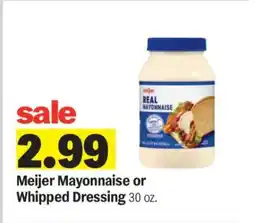 Meijer Meijer Mayonnaise or Whipped Dressing offer