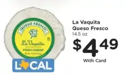 Kroger La Vaquita Queso Fresco offer