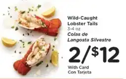 Kroger Wild-Caught Lobster Tails offer