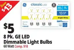 Ocean State Job Lot 8 Pk. GE LED Dimmable Light Bulbs offer