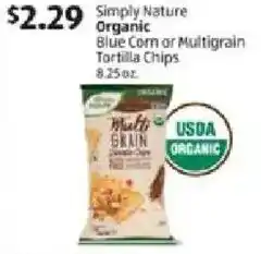 Aldi Simply nature organic blue corn or multigrain tortilla chips offer