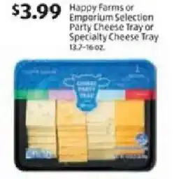 Aldi Happy Farms or Emporium Selection Party Cheese Tray or Specialty Cheese Tray offer