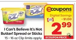 Weis Markets I Can't Believe It's Not Butter! Spread or Sticks offer
