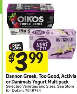 Stop&Shop Dannon Greek, Too Good, Activia or Danimals Yogurt Multipack offer