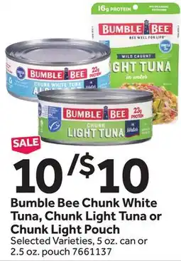 Stop&Shop Bumble Bee Chunk White Tuna, Chunk Light Tuna or Chunk Light Pouch offer