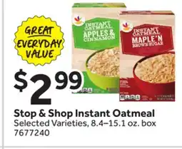 Stop&Shop Stop & Shop Instant Oatmeal offer