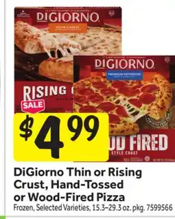 Stop&Shop DiGiorno Thin or Rising Crust, Hand-Tossed or Wood-Fired Pizza offer