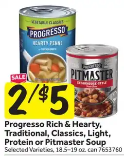 Stop&Shop Progresso Rich & Hearty, Traditional, Classics, Light, Protein or Pitmaster Soup offer