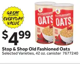 Stop&Shop Stop & Shop Old Fashioned Oats offer