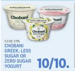 Kings Food Markets CHOBANI GREEK, LESS SUGAR OR ZERO SUGAR YOGURT offer