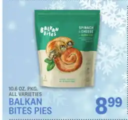 Kings Food Markets BALKAN BITES PIES offer
