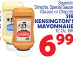 Bravo Supermarkets SIR KENSINGTON'S MAYONNAISE offer
