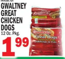 Bravo Supermarkets GWALTNEY GREAT CHICKEN DOGS offer