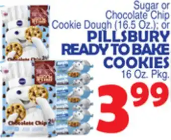 Bravo Supermarkets PILLSBURY READY TO BAKE COOKIES 16 Oz. Pkg offer
